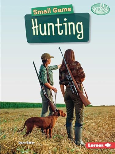 Small Game Hunting - 9798765603789 by Diane Bailey, 9798765603789
