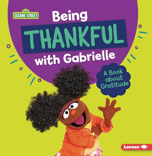 Being Thankful with Gabrielle (A Book about Gratitude) - 9798765603857 by Marie-Therese Miller, 9798765603857