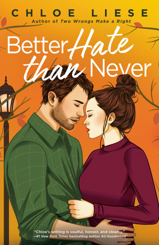 Better Hate than Never by Chloe Liese, 9780593441527