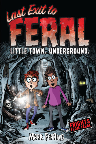 Last Exit to Feral by Mark Fearing, 9780823456017