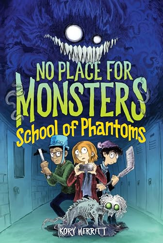 No Place for Monsters: School of Phantoms - 9780063310292 by Kory Merritt, Kory Merritt