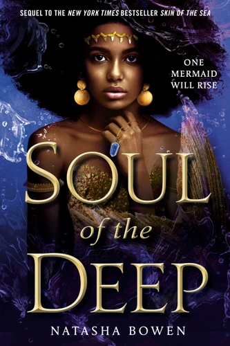 Soul of the Deep - 9780593121016 by Natasha Bowen, 9780593121016