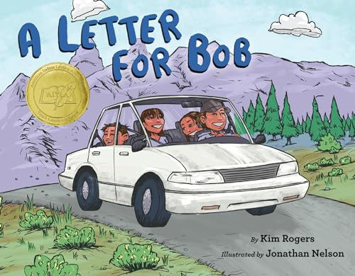 A Letter for Bob by Kim Rogers, Jonathan Nelson, 9780063044555