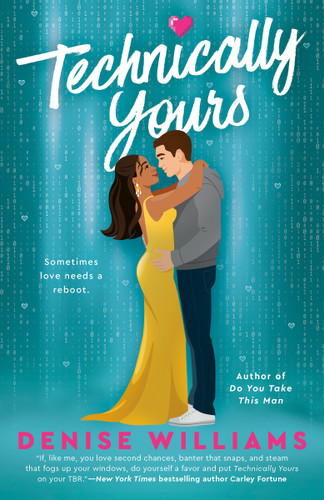 Technically Yours by Denise Williams, 9780593437216