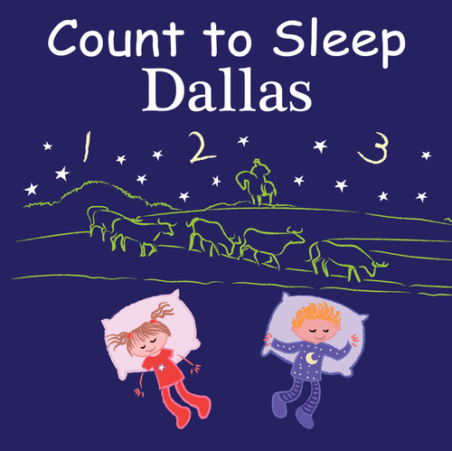 Count to Sleep Dallas by Adam Gamble, Mark Jasper, 9781649071057