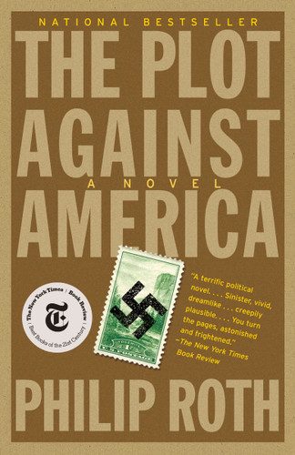 The Plot Against America by Philip Roth, 9781400079490