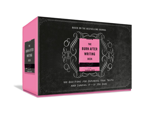 The Burn After Writing Deck (100 Questions for Exploring Your Truth and Sharing It - If You Dare) by Sharon Jones, 9780593712627
