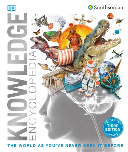 Knowledge Encyclopedia (The World as You've Never Seen it Before) by DK, 9780744081466