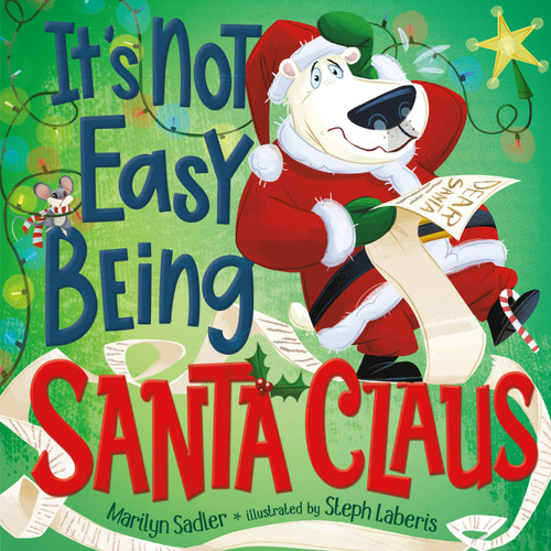 It's Not Easy Being Santa Claus - 9780593702888 by Marilyn Sadler, Stephanie Laberis, 9780593702888