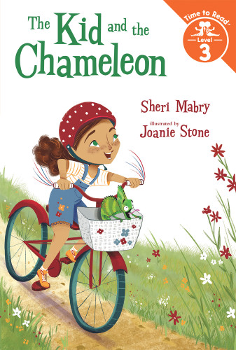 The Kid and the Chameleon (The Kid and the Chameleon: Time to Read, Level 3) - 9780807541678 by Sheri Mabry, Joanie Stone