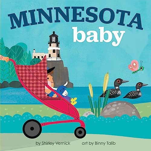 Minnesota Baby by Shirley Vernick, Binny Talib, 9781728285566