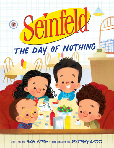 Seinfeld: The Day of Nothing by Micol Ostow, Brittany Baugus, 9780316506779 Seinfeld: The Day of Nothing by Micol Ostow, Brittany Baugus, 9780316506779