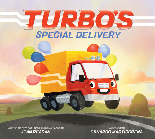 Turbo's Special Delivery by Jean Reagan, Eduardo Marticorena, 9780063288935