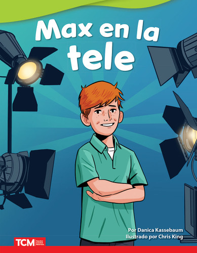 Max en la tele (Spanish Edition) by Danica Kassebaum, Chris King, 9798765902240 Max en la tele (Spanish Edition) by Danica Kassebaum, Chris King, 9798765902240