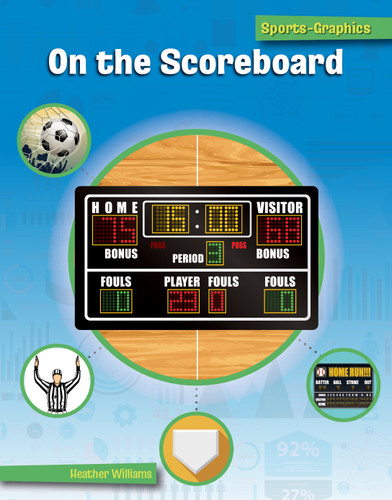 On the Scoreboard by Heather Williams, 9781668929063