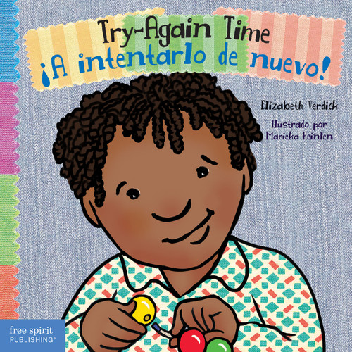 Try-Again Time /  ¡A intentarlo de nuevo! (Bilingual Edition) by Elizabeth Verdick, Marieka Heinlen, 9781631988318