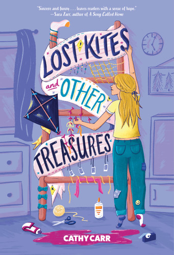 Lost Kites and Other Treasures (A Novel) by Cathy Carr, 9781419767999