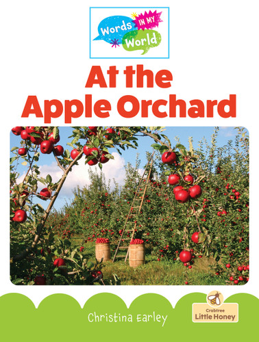 At the Apple Orchard - 9781039696846 by Christina Earley, 9781039696846