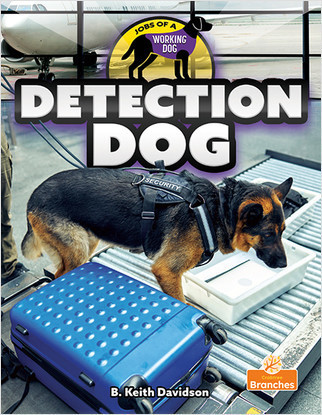 Detection Dog by B. Keith Davidson, 9781039646100