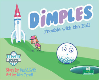 Dimples: Trouble with the Ball by David Roth, 9781039663664