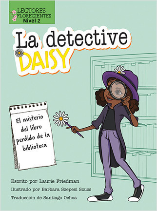 El misterio del libro perdido de la biblioteca (The Mystery of the Lost Library Book) - 9781039649781 by Laurie Friedman, 9781039649781