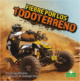Fiebre por los todoterreno (Four-wheeler Mania) - 9781039649613 by Craig Stevens, 9781039649613