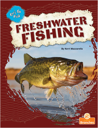 Freshwater Fishing - 9781039660380 by Kerri Mazzarella, 9781039660380