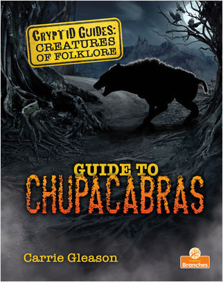 Guide to Chupacabras - 9781039663435 by Carrie Gleason, 9781039663435