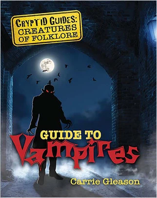 Guide to Vampires - 9781039663961 by Carrie Gleason, 9781039663961