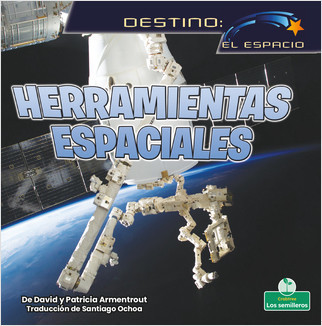 Herramientas espaciales (Space Tools) - 9781039648227 by David Armentrout, 9781039648227