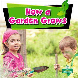 How a Garden Grows by Miranda Kelly, 9781039646575