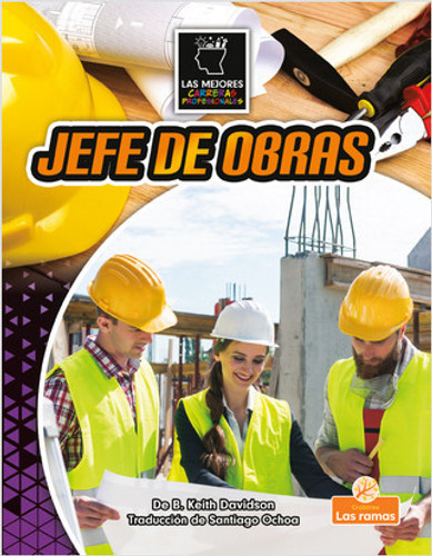 Jefe de obras (Construction Manager) by B. Keith Davidson, 9781039649002