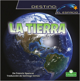 La Tierra (Earth) - 9781039649453 by Francis Spencer, 9781039649453