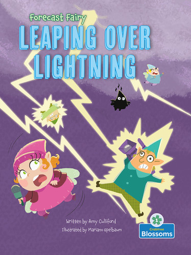 Leaping Over Lightning by Amy Culliford, Mariano Epelbaum, 9781039800908