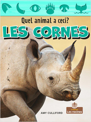 Les cornes (Horns) by Amy Culliford, 9781039688131