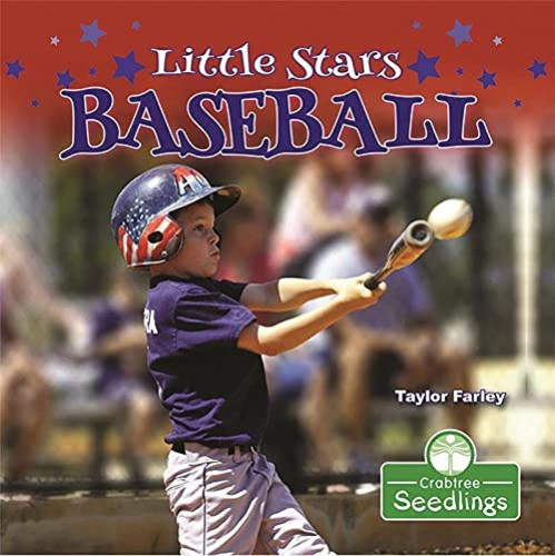 Little Stars Baseball by Taylor Farley, Amy Culliford, 9781427129925