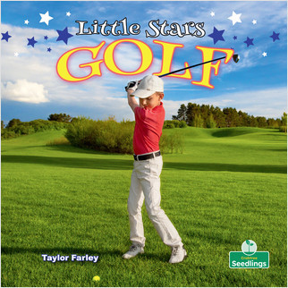 Little Stars Golf - 9781427129789 by Taylor Farley, Amy Culliford, 9781427129789