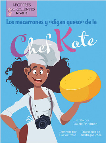 Los macarrones y de la chef Kate (Chef Kate's Mac-and-Say-Cheese) by Laurie Friedman, 9781039649859 Los macarrones y de la chef Kate (Chef Kate's Mac-and-Say-Cheese) by Laurie Friedman, 9781039649859