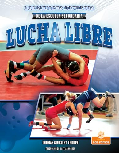 Lucha libre (Wrestling) - 9781039648906 by Thomas Kingsley Troupe, 9781039648906