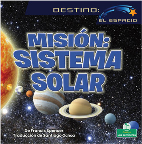 Misión: sistema solar (Solar System Mission) - 9781039648203 by Francis Spencer, 9781039648203 Misión: sistema solar (Solar System Mission) - 9781039648203 by Francis Spencer, 9781039648203