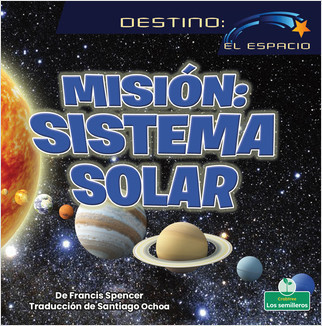 Misión: sistema solar (Solar System Mission) - 9781039648203 by Francis Spencer, 9781039648203