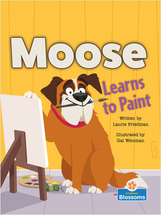 Moose Learns to Paint - 9781039660861 by Laurie Friedman, 9781039660861