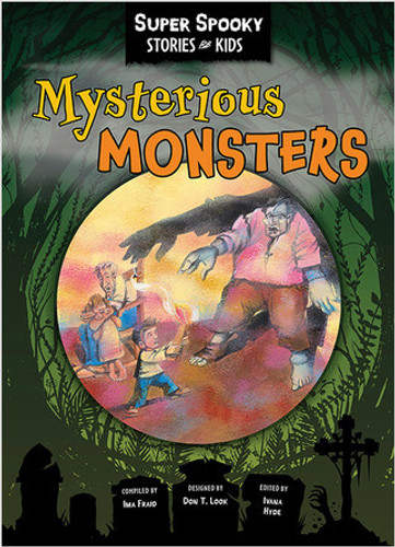 Mysterious Monsters - 9781649967619 by Sequoia Kids Media, 9781649967619 Mysterious Monsters - 9781649967619 by Sequoia Kids Media, 9781649967619