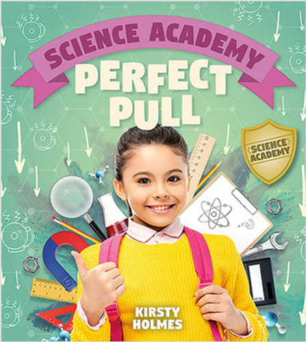 Perfect Pull by Kirsty Holmes, 9781427130594 Perfect Pull by Kirsty Holmes, 9781427130594