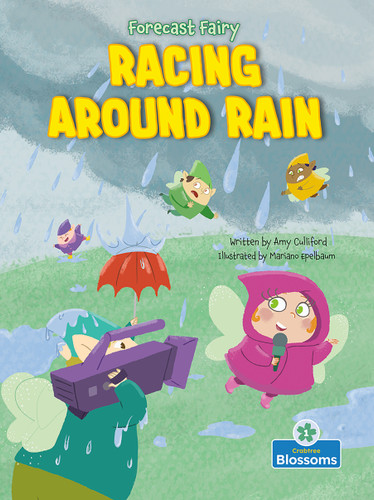 Racing Around Rain by Amy Culliford, Mariano Epelbaum, 9781039800298