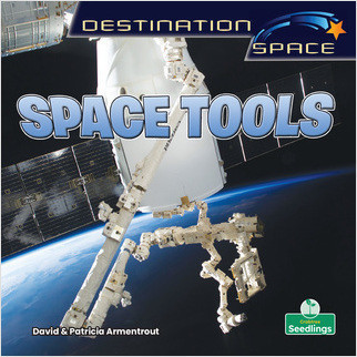 Space Tools - 9781039646636 by David Armentrout, 9781039646636