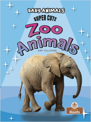 Super Cute Zoo Animals by Amy Culliford, 9781039697416