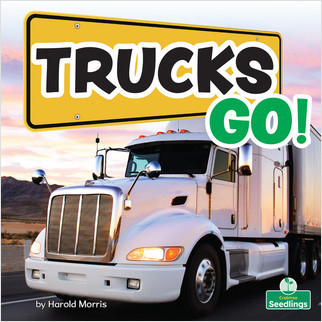 Trucks Go! - 9781039660144 by Harold Morris, 9781039660144