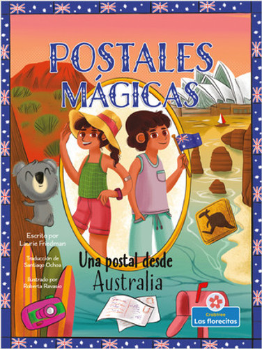 Una postal desde Australia (A Postcard from Australia) by Laurie Friedman, 9781039648630 Una postal desde Australia (A Postcard from Australia) by Laurie Friedman, 9781039648630