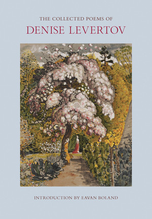 The Collected Poems of Denise Levertov - 9780811237543 by Denise Levertov, Paul A. Lacey, Eavan Boland, 9780811237543